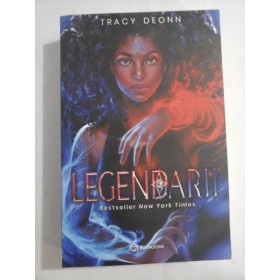    LEGENDARII (roman) -  Tracy  DEONN 